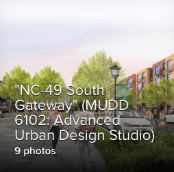 NC-49 South Gateway, MUD advanced urban design studio photo album